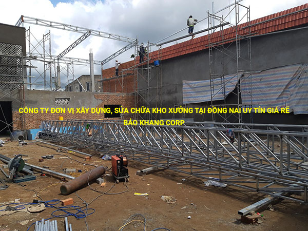 Công ty đơn vị xây dựng, sửa chữa kho xưởng tại Đồng Nai uy tín giá rẽ