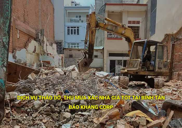 Dịch vụ tháo dỡ, thu mua xác nhà giá tốt tại Bình Tân