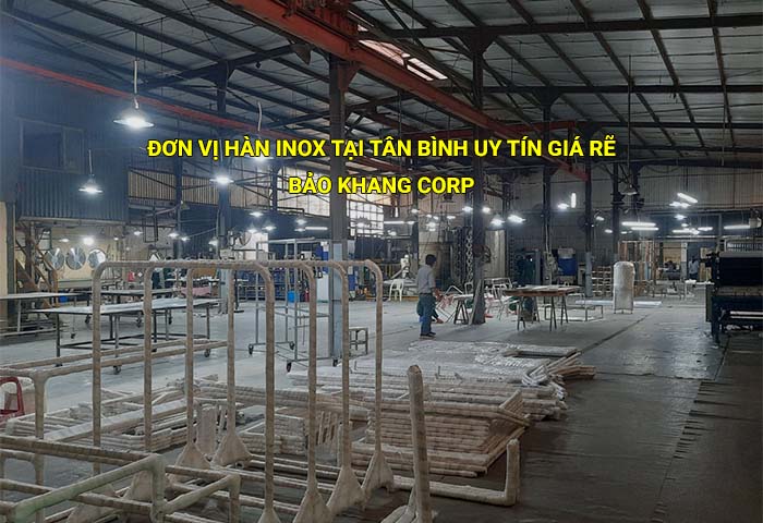 Đơn vị hàn inox tại Tân Bình uy tín giá rẽ