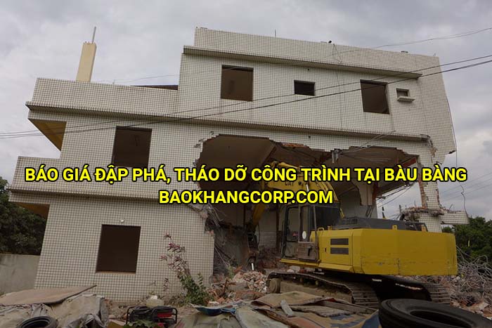 Báo giá đập phá, tháo dỡ công trình tại Bàu Bàng