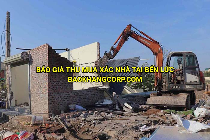 Báo giá thu mua xác nhà tại Bến Lức