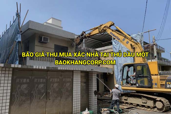 Báo giá thu mua xác nhà tại Thủ Dầu Một
