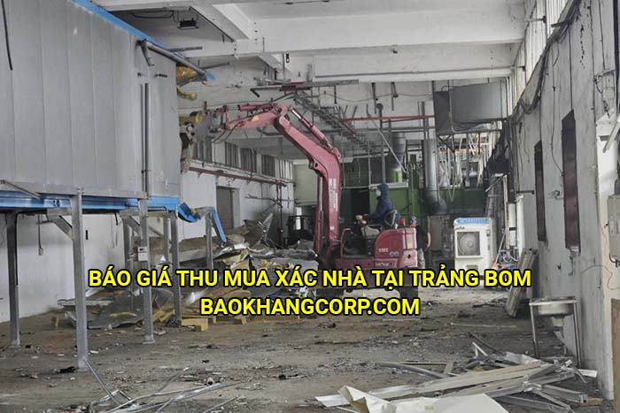 Báo giá thu mua xác nhà tại Trảng Bom