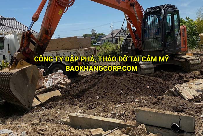 Công ty đập phá, tháo dỡ tại Cẩm Mỹ