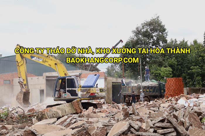 Công ty tháo dỡ nhà, kho xưởng tại Hòa Thành