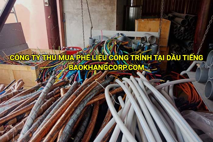 Công ty thu mua phế liệu công trình tại Dầu Tiếng