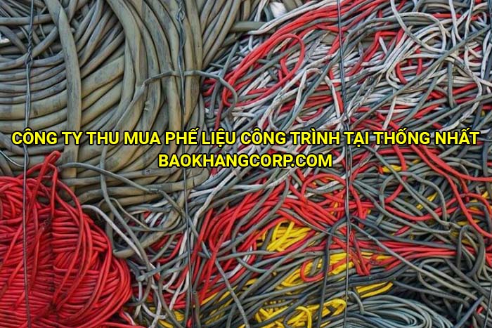 Công ty thu mua phế liệu công trình tại Thống Nhất