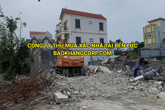 Công ty thu mua xác nhà tại Bến Lức