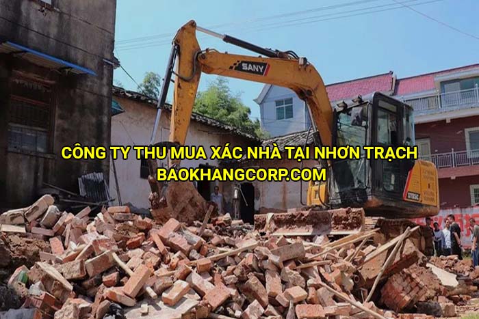 Công ty thu mua xác nhà tại Nhơn Trạch 