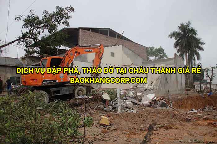 Dịch vụ đập phá, tháo dỡ tại Châu Thành giá rẻ