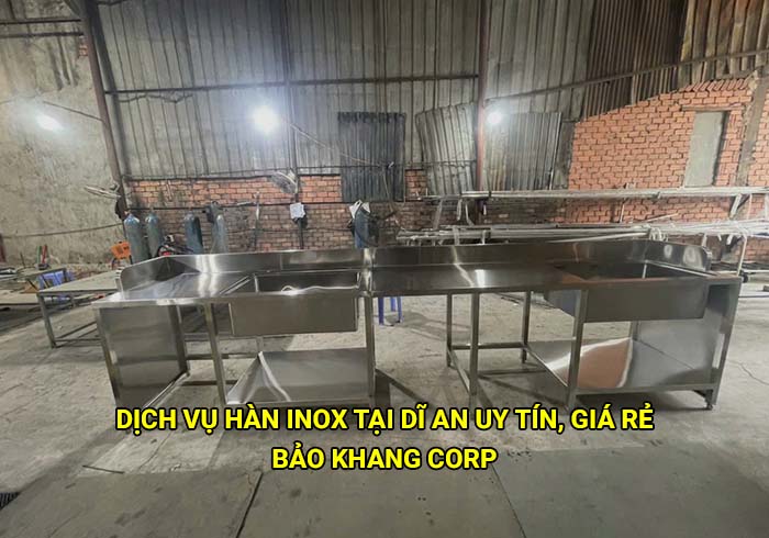 Dịch vụ hàn inox tại Dĩ An uy tín, giá rẻ