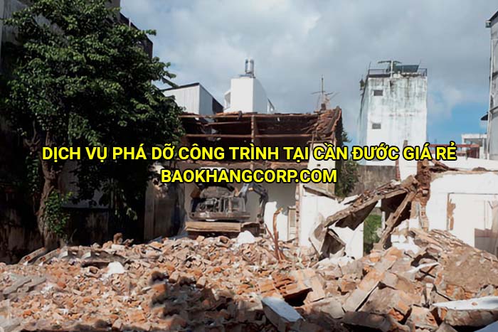 Dịch vụ phá dỡ công trình tại Cần Đước giá rẻ
