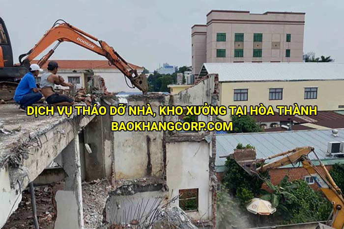 Dịch vụ tháo dỡ nhà, kho xưởng tại Hòa Thành