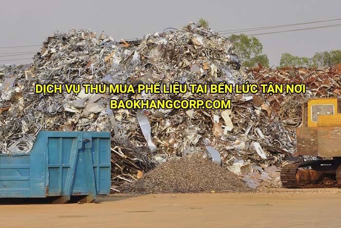 Dịch vụ thu mua phế liệu tại Bến Lức tận nơi