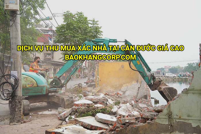 Dịch vụ thu mua xác nhà tại Cần Đước giá cao