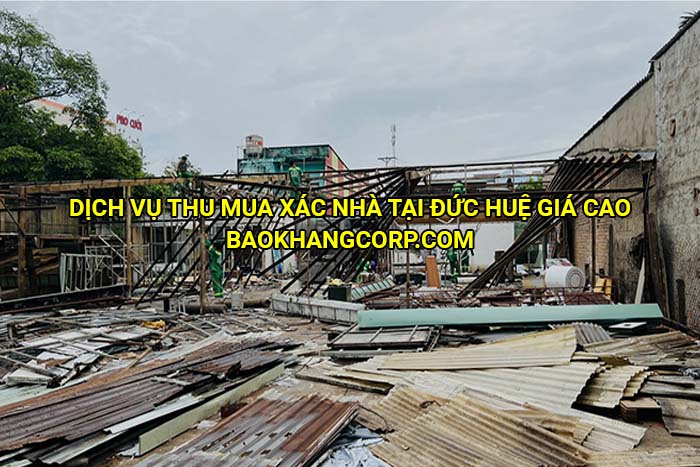 Dịch vụ thu mua xác nhà tại Đức Huệ giá cao