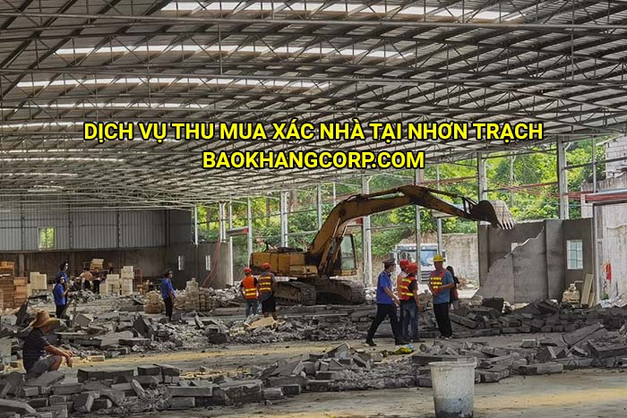 Dịch vụ thu mua xác nhà tại Nhơn Trạch