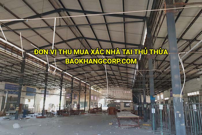 Đơn vị thu mua xác nhà tại Thủ Thừa