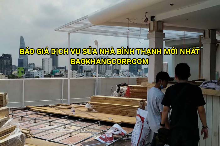 Báo giá dịch vụ sửa nhà Bình Thạnh mới nhất