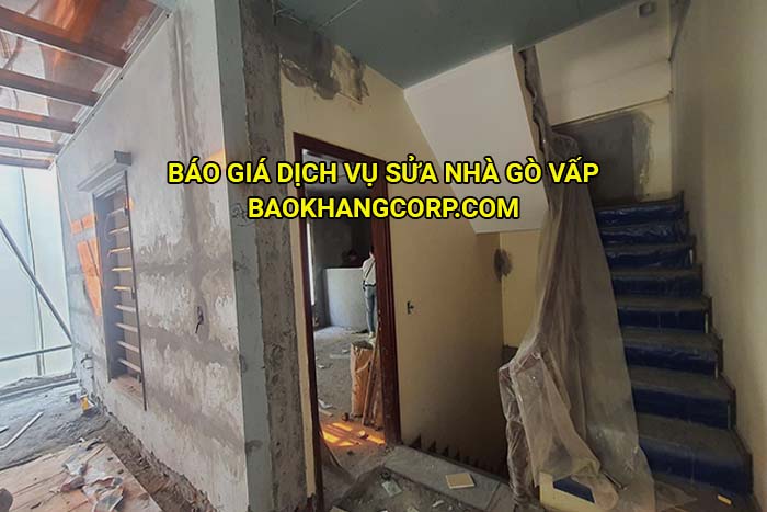 Báo giá dịch vụ sửa nhà Gò Vấp