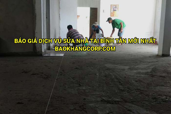 Báo giá dịch vụ sửa nhà tại Bình Tân mới nhất