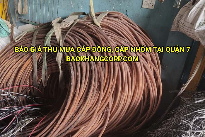 Báo giá thu mua cáp đồng, cáp nhôm tại Quận 7