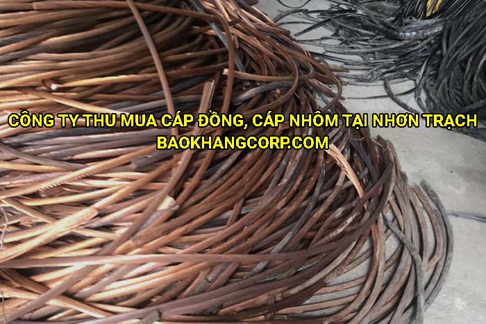 Công ty thu mua cáp đồng, cáp nhôm tại Nhơn Trạch