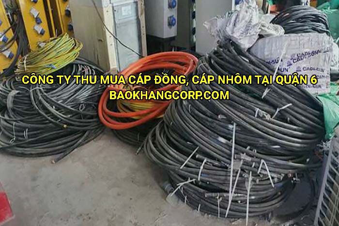 Công ty thu mua cáp đồng, cáp nhôm tại Quận 6
