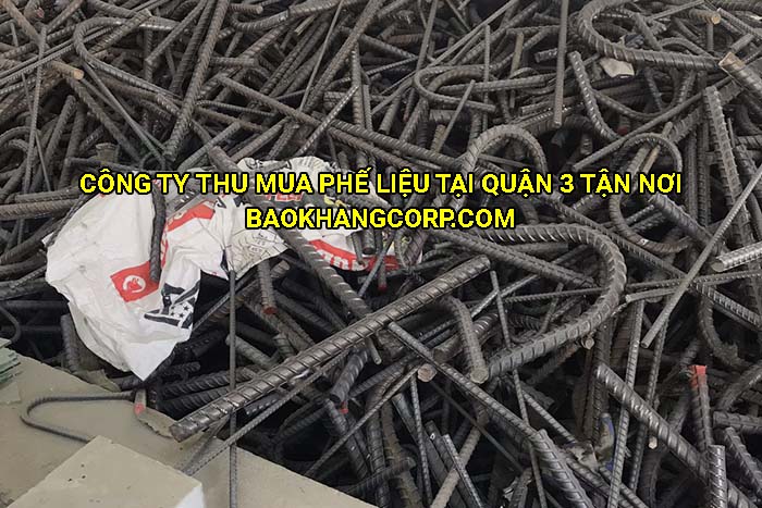 Công ty thu mua phế liệu tại Quận 3 tận nơi
