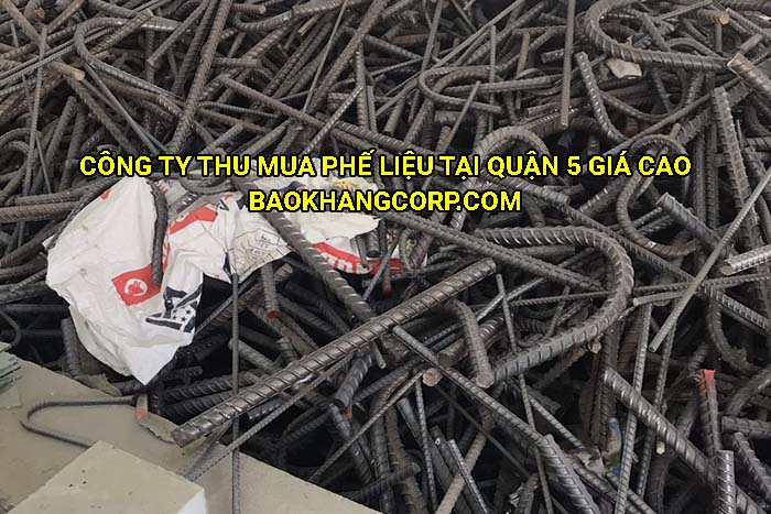 Công ty thu mua phế liệu tại Quận 5 giá cao