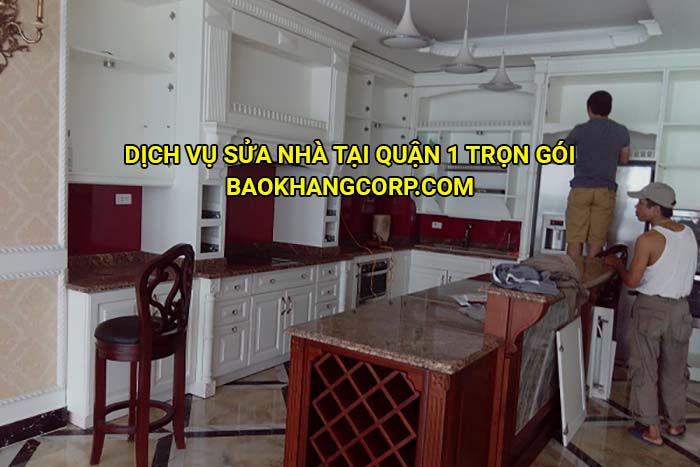 Dịch vụ sửa nhà tại Quận 1 trọn gói