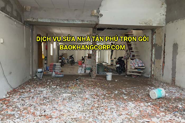 Dịch vụ sửa nhà Tân Phú trọn gói