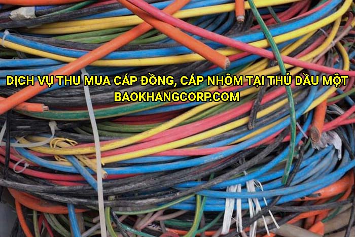 Dịch vụ thu mua cáp đồng, cáp nhôm tại Thủ Dầu Một