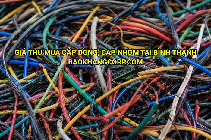 Giá thu mua cáp đồng, cáp nhôm tại Bình Thạnh