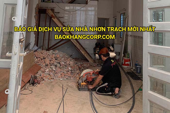 Báo giá dịch vụ sửa nhà Nhơn Trạch mới nhất