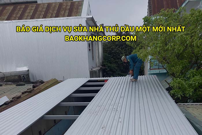 Báo giá dịch vụ sửa nhà Thủ Dầu Một mới nhất