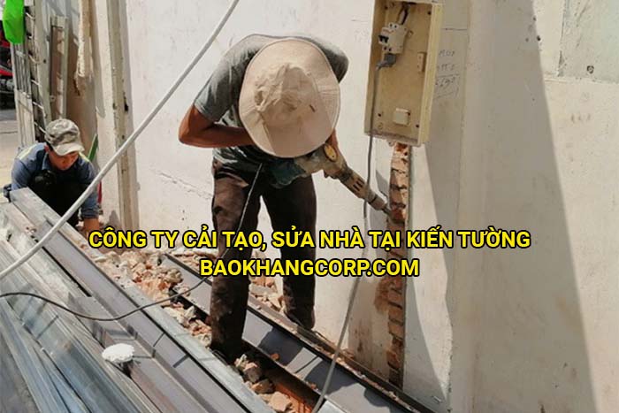Công ty cải tạo, sửa nhà tại Kiến Tường
