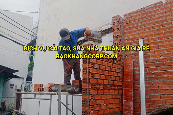 Dịch vụ cải tạo, sửa nhà Thuận An giá rẻ