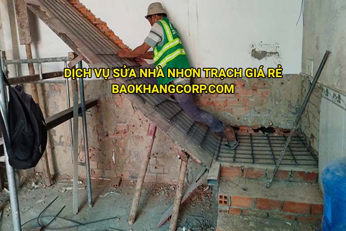Dịch vụ sửa nhà Nhơn Trạch giá rẻ