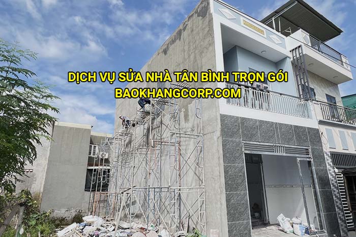 Dịch vụ sửa nhà Tân Bình trọn gói