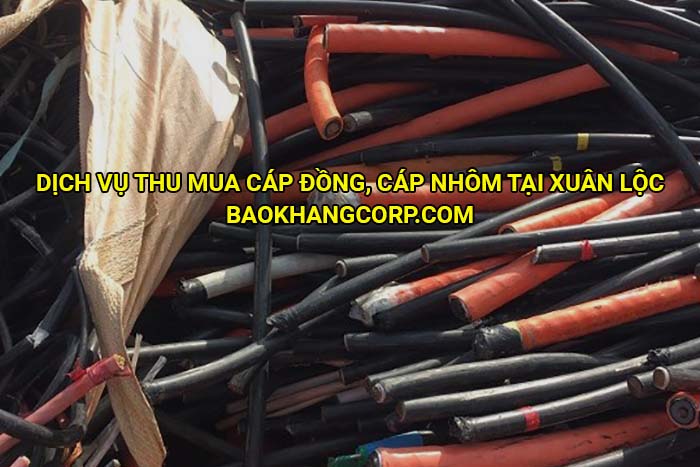 Dịch vụ thu mua cáp đồng, cáp nhôm tại Xuân Lộc