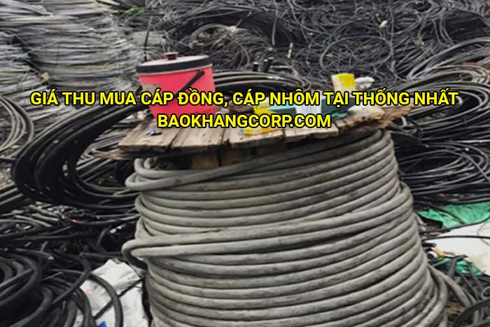 Giá thu mua cáp đồng, cáp nhôm tại Thống Nhất